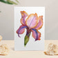 Dream in Bloom - Iris Flower Greeting Card